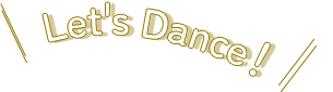 Let's Dance!
